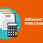 Different Types of ITNS Challan