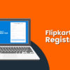 flipkart seller registration