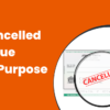 A Cancelled Cheque and Its Purpose